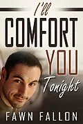 E-Book (epub) I'll Comfort You Tonight (Sierra & Anthony, #1) von Fawn Fallon
