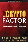 E-Book (epub) The Crypto Factor von Paul Democritou, Blaise Mathai