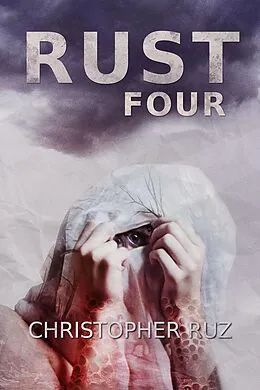 E-Book (epub) Rust: Four von Christopher Ruz