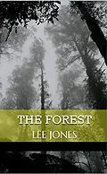 E-Book (epub) The Forest von Lee Jones