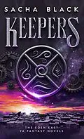 E-Book (epub) Keepers (The Eden East Novels) von Sacha Black