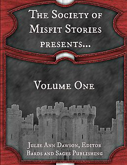 E-Book (epub) The Society of Misfit Stories Presents...Volume One von James Dorr, Sonny Zae, Paul Stansbury