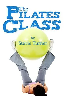 E-Book (epub) The Pilates Class von Stevie Turner