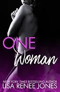 E-Book (epub) One Woman (Naked Trilogy, #2) von Lisa Renee Jones