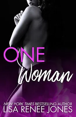 E-Book (epub) One Woman (Naked Trilogy, #2) von Lisa Renee Jones