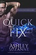 E-Book (epub) Quick Fix von Ashley Suzanne