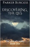 E-Book (epub) The Lore of Lauder - Book One - Discovering the Lies von Ann Parker Burgess or Parker Burgess