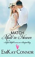 E-Book (epub) Match Made in Heaven (Perfect Match, #5) von Emkay Connor