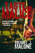 E-Book (epub) A Taste for Malice (A McBain and O'Neill Novel, #2) von Michael J. Malone
