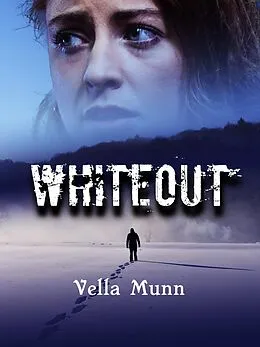 E-Book (epub) Whiteout von Vella Munn