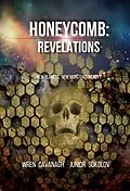 E-Book (epub) Honeycomb: Revelation von Wren Cavanagh, Junior Sokolov