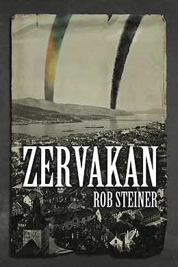 E-Book (epub) Zervakan (Stand-Alone) von Rob Steiner