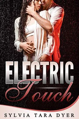 E-Book (epub) Electric Touch von Sylvia Tara Dyer