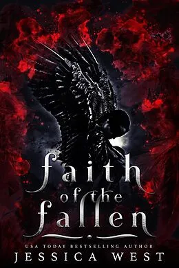 E-Book (epub) Faith of the Fallen von Jessica West