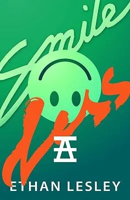 E-Book (epub) Smile Less (The Incomplete Range, #5) von Ethan Lesley
