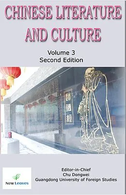 E-Book (epub) Chinese Literature and Culture Volume 3 Second Edition von Dongwei Chu