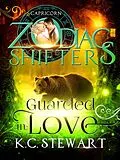 E-Book (epub) Guarded in Love: A Zodiac Shifters Paranormal Romance, Capricorn von K. C. Stewart