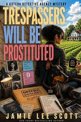 E-Book (epub) Trespassers Will Be Prostituted. von Jamie Lee Scott