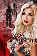 E-Book (epub) Hidden Depth (Dark Reflections, #2) von Donna Dull