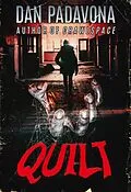E-Book (epub) Quilt: An Extreme Gory Horror Book for Adults von Dan Padavona