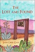 E-Book (epub) The Lost and Found von Jami Ober Gan