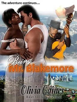 E-Book (epub) Being Mr. Blakemore von Olivia Gaines