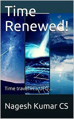 E-Book (epub) Time Renewed von Nagesh Kumar Cs