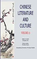 E-Book (epub) Chinese Literature and Culture Volume 13 von Dongwei Chu