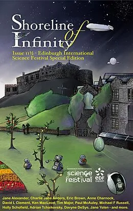 E-Book (epub) Shoreline of Infinity 11½ - Edinburgh International Science Festival Special Edition von Jane Yolen, Eric Brown, Holly Schofield