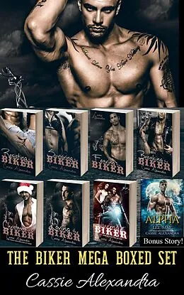 E-Book (epub) The Biker Mega Boxed Set von Cassie Alexandra