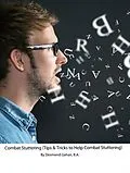 E-Book (epub) Combat Stuttering (Tips & Tricks to Help Combat Stuttering) von Desmond Gahan