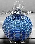 E-Book (epub) Caribbean Sunset (Susan Richards, #1) von Julie Ann Hough