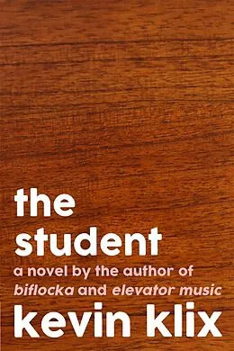 E-Book (epub) The Student and Other Stories von Kevin Klix