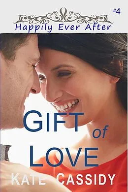 E-Book (epub) Gift Of Love von Kathy Clark a. k. a Bob Kat