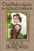 E-Book (epub) Der Bräutigam im Schottenrock (der MacGregor-Familienserie, #1) von Grace Burrowes