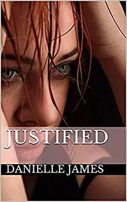 E-Book (epub) Justified von Danielle James