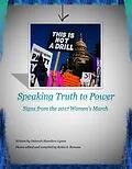 E-Book (epub) Speaking Truth to Power Signs from the 2017 Women's March von Deborah Hamilton-Lynne, Robin Romans
