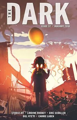 E-Book (epub) The Dark Issue 32 von Lindiwe Rooney, Eric Schaller, Bill Kte'pi