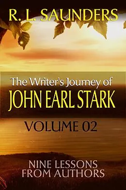 E-Book (epub) The Writer's Journey of John Earl Stark 02 von R. L. Saunders