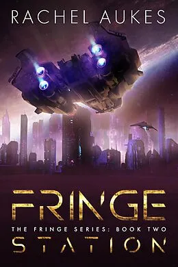 E-Book (epub) Fringe Station von Rachel Aukes