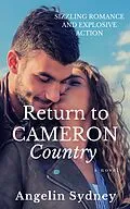 E-Book (epub) Return to Cameron Country von Angelin Sydney
