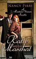E-Book (epub) Katie and the Marshal (Montana Women, #1) von Nancy Pirri