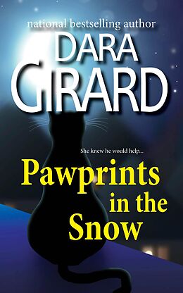 E-Book (epub) Pawprints in the Snow von Dara Girard