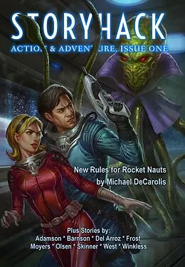 E-Book (epub) StoryHack Action & Adventure, Issue 1 von Jon Del Arroz, Michael Decarolis, David J. West