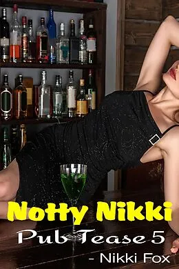 E-Book (epub) Pub Tease (Notty Nikki , #5) von Nikki Fox