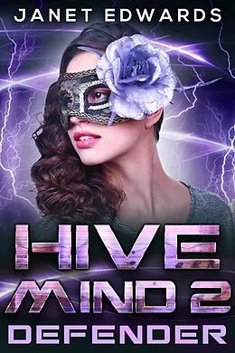 E-Book (epub) Defender (Hive Mind) von Janet Edwards