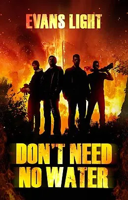 E-Book (epub) Don't Need No Water von Evans Light