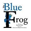 E-Book (epub) The Blue Frog von Kiersten Hall