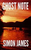 E-Book (epub) Ghost Note von Simon James
