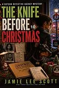 E-Book (epub) The Knife Before Christmas von Jamie Lee Scott